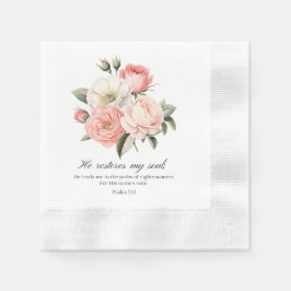 Psalm 23:3 He Restores my Soul Flowers Serviette