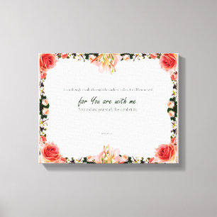 Psalm 23:4, Blume Pink Stretched Canvas Print Leinwanddruck