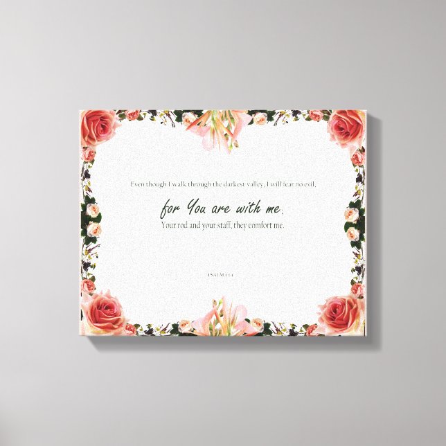 Psalm 23:4, Blume Pink Stretched Canvas Print Leinwanddruck (Vorderseite)