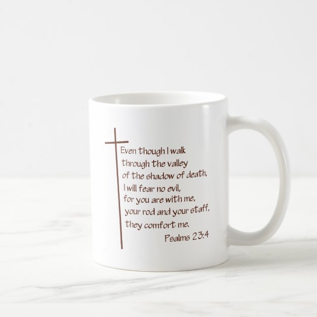 Psalm-23:4 Kaffeetasse (Rechts)