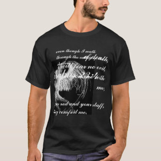 Psalm-23:4 T-Shirt