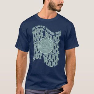 Psalm 23 Der Herr ist mein Hirte T-Shirt