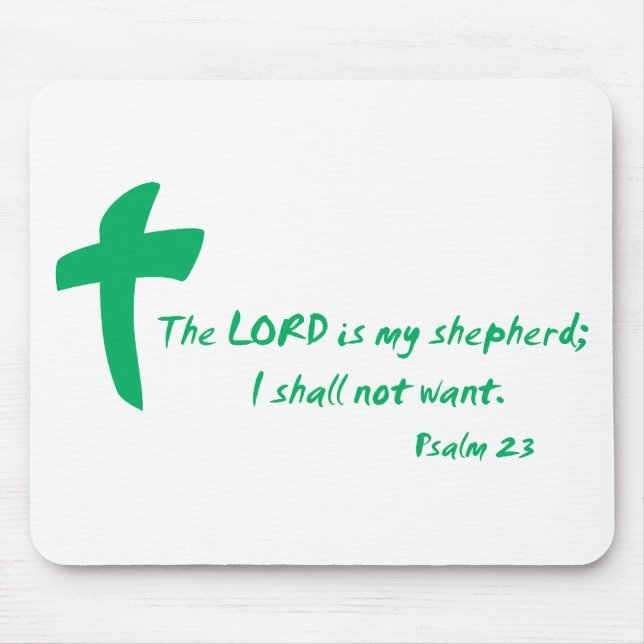 Psalm 23: Der Lord ist mein Schäfer Mousepad (Vorne)