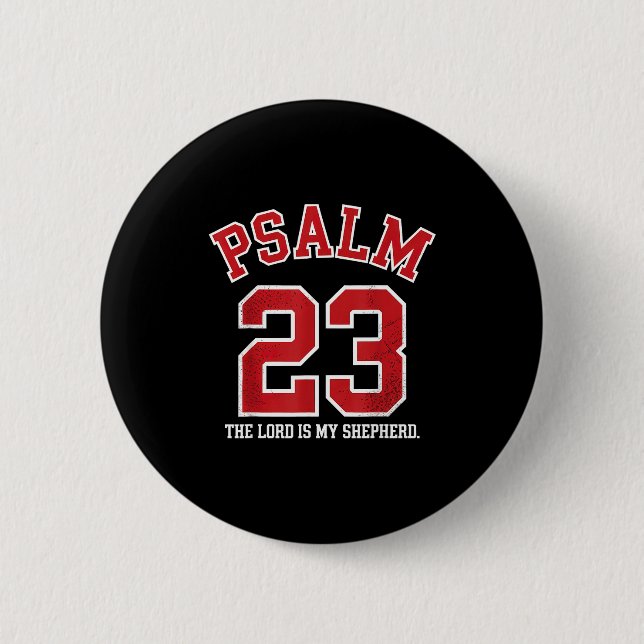 Psalm 23 The Lord Is My Shepherd  Button (Vorderseite)