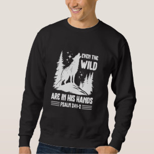 Psalm 241-2 Wolf Howling Christliches Thema Sweatshirt