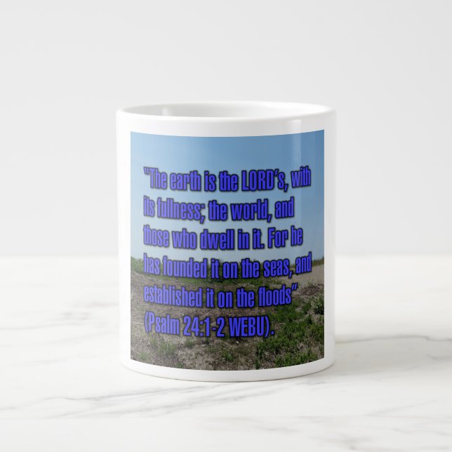 Psalm 24:1-2 WEBU-Tasse Jumbo-Tasse (Vorderseite)