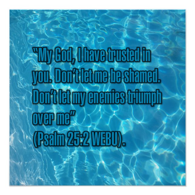 Psalm 25:2 WEBU Poster (Vorderseite)