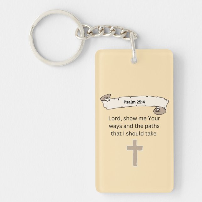 Psalm 25:4 Acrylic Keychain Schlüsselanhänger (Vorderseite)