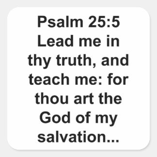 Psalm 25:5 Inspirierend – Leite mich in deiner Wah Quadratischer Aufkleber