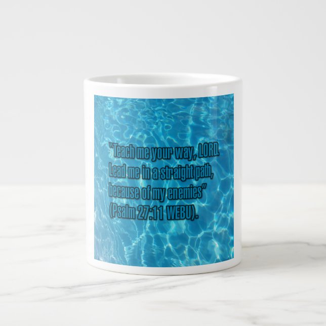 Psalm 27:11 WEBU Mug Jumbo-Tasse (Vorderseite)