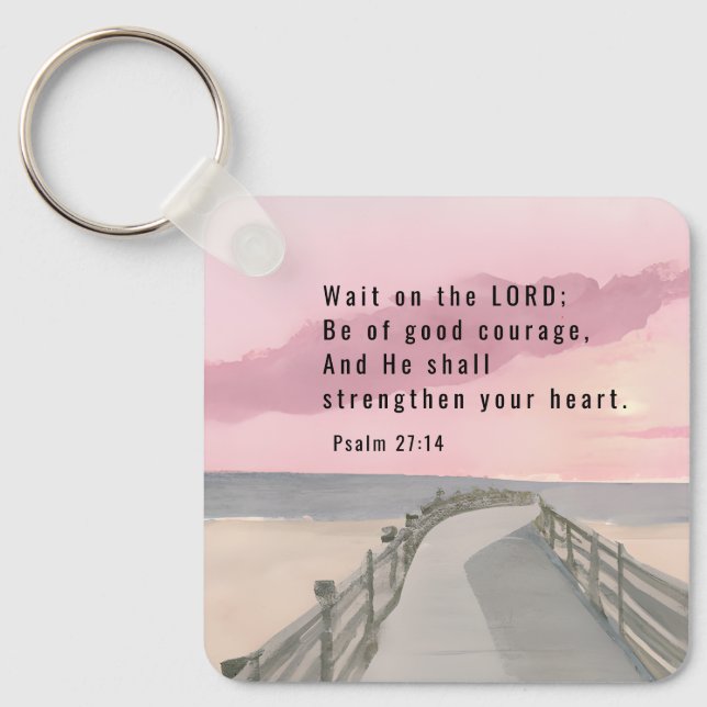 Psalm 27:14 Warten Sie auf den Lord Bible Verse Oz Schlüsselanhänger (Vorderseite)