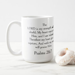 Psalm 28:7 Bibelvers, Stärkeschrift Modern Kaffeetasse