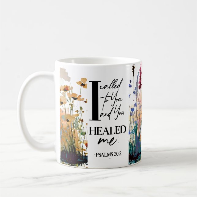 Psalm 30:2 Lord Du hast mich Christliche Bibel geh Kaffeetasse (Links)