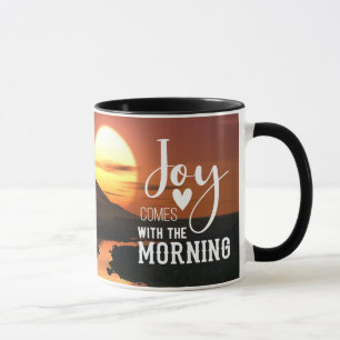 Psalm 30:5 Joy kommt mit der morgendlichen Bibel V Tasse