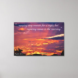 Psalm 30:5 Leinwand Art