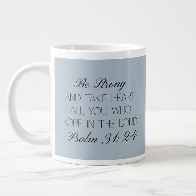 Psalm 31:24 Hoffnung Bibelvers Tasse (Links)
