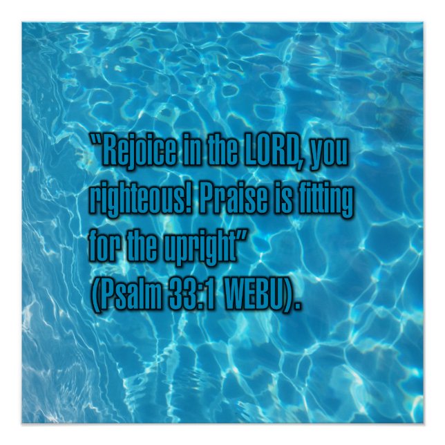 Psalm 33:1 WEBU Poster (Vorderseite)