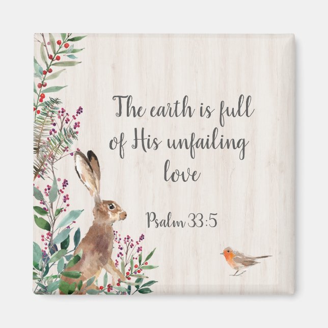 Psalm 33:5 Kaninchen, Vögel und Foliage Magnet (Vorne)