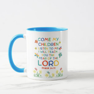 Psalm 34:11 niedliche Bibelverse für Kinder Tasse