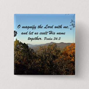 Psalm 34:3 button