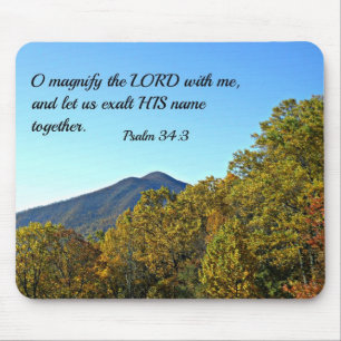 Psalm 34:3 O verherrlicht den Herrn mit mir... Mousepad