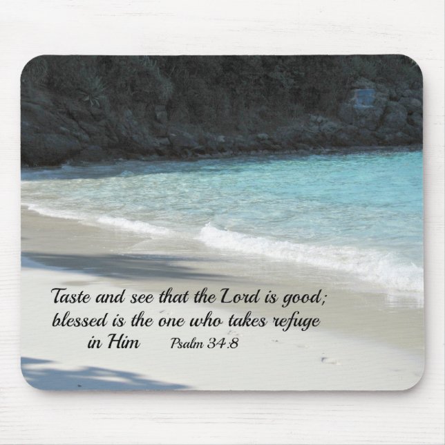 Psalm 34:8 Geschmack und sehen, dass der Herr ist  Mousepad (Vorne)