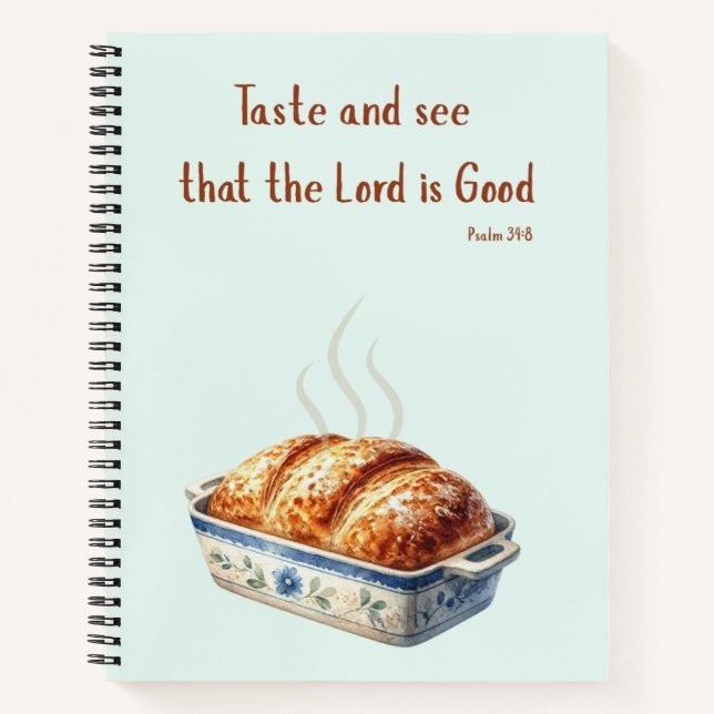 Psalm 34,8 mit Brot Rezept Notizbuch (Vorderseite)