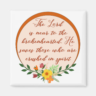 Psalm 34, das gebrochene herzige Lord-Is Near To Magnet