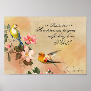 Psalm 36:7 Wie wertvoll ist Ihre unfehlbare Liebe Poster