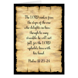 Psalm 37:23-24 - 7 Zoll x 5" Kunstkarte