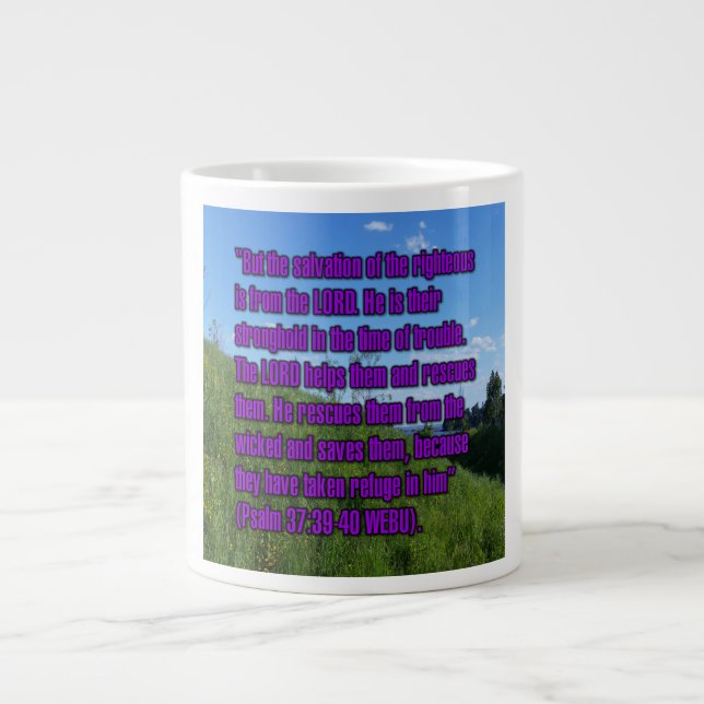 Psalm 37:39-40 WEBU Tasse (Vorderseite)