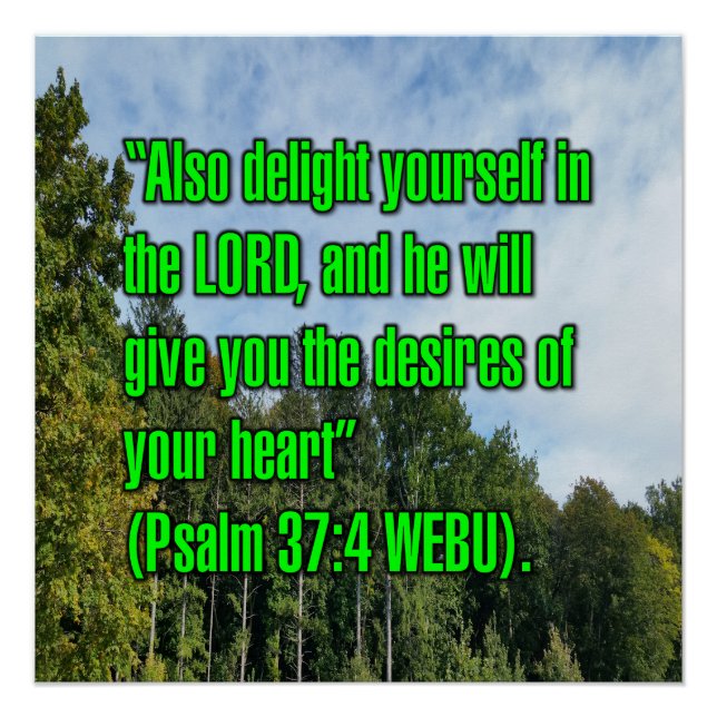 Psalm 37:4 WEBU Poster (Vorderseite)