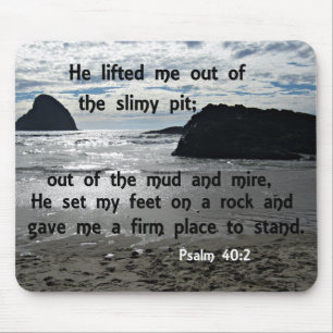 Psalm 40:2 Er hob mich aus der schlanken Grube Mousepad