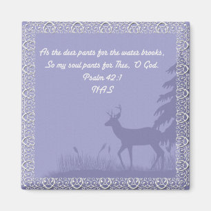 Psalm 42 - Magnet