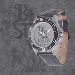 Psalm 46:10 Be Still And Know Verse Armbanduhr