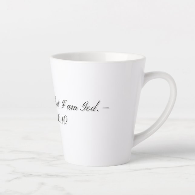 Psalm 46:10, Geschenk-Lattemug Milchtasse (Rechts)
