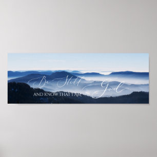 Psalm 46 10, immer noch misty Berg Clear Sky Poster