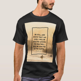 Psalm 46:10 KJV Sei Still Christliches Bibelvers T-Shirt
