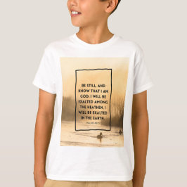 Psalm 46:10 KJV Sei Still Christliches Bibelvers T-Shirt