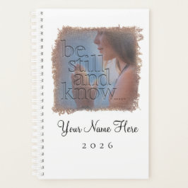Psalm 46:10 - Personalized Day Planner Planer