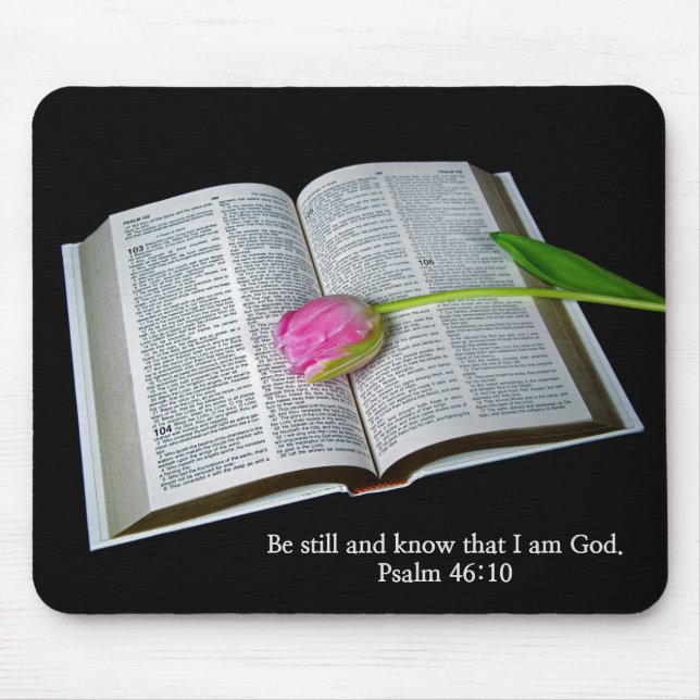 Psalm 46:10 Rosa Tulip auf der Bibel Mousepad (Vorne)