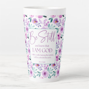 Psalm 46:10 Sei still und kenne violette Blumen Milchtasse