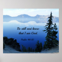 Psalm 46:10 Sei still und weiß, dass ich Gott bin