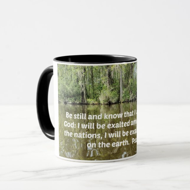 Psalm 46:10 Sei still und weiß, dass ich Gott bin Tasse (Vorderseite Links)