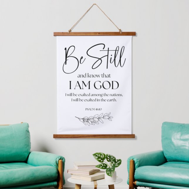 Psalm 46:10 Sei still und weißt, dass ich Gott bin Wandteppich Mit Holzrahmen (Wohnzimmer)
