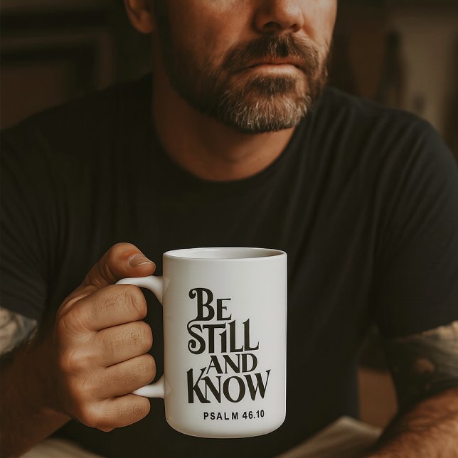 Psalm 46:10 Seid still und erkennet Christlich Kaffeetasse (Von Creator hochgeladen)