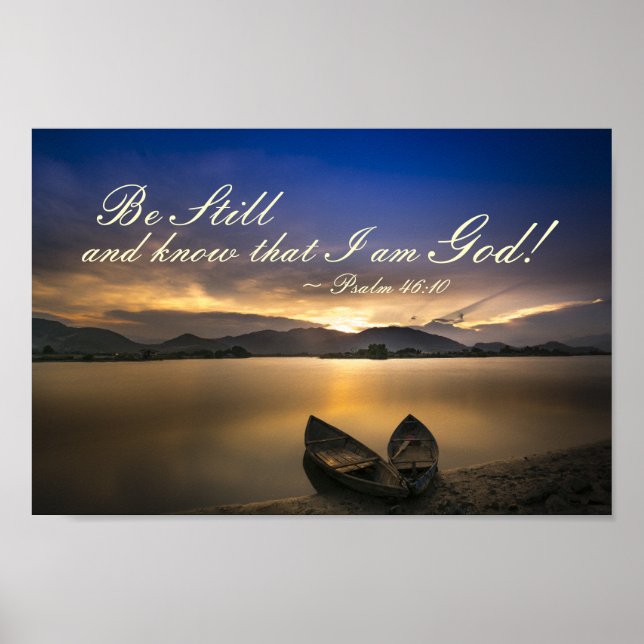 Psalm 46:10 Seid still und wisst, dass ich die Bib Poster (Vorne)