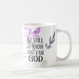 Psalm 46:10 Seid still und wisst, dass ich GOTT bi Kaffeetasse
