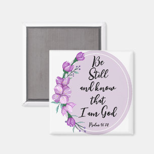 Psalm 46:10 Seien Sie still und kennen Lila Blüten Magnet