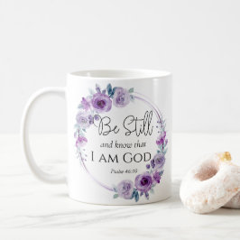 Psalm 46:10 Seien Sie still und kennen Sie die Lil Kaffeetasse